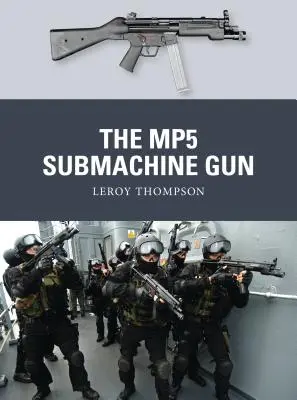 Az Mp5 géppisztoly - The Mp5 Submachine Gun