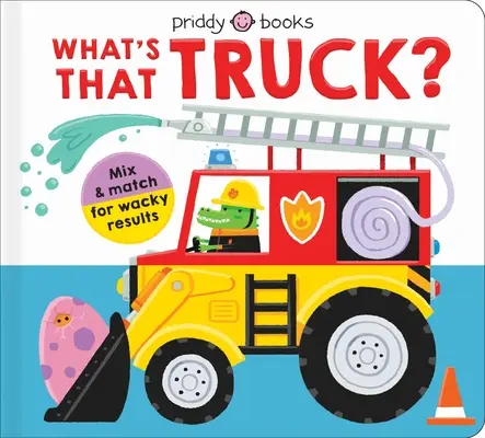 Mix & Match Fun: Mix & Match Fun: Mi az a teherautó? - Mix & Match Fun: What's That Truck?