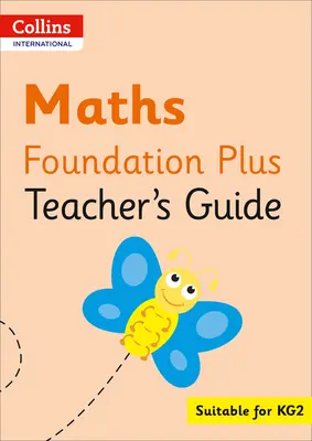 Collins International Foundation - Collins International Maths Foundation Plus tanári útmutató - Collins International Foundation - Collins International Maths Foundation Plus Teacher's Guide