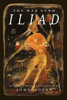 A háborús kocka Iliász - The War Nerd Iliad