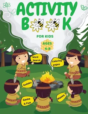 Activity Book for Kids Ages 4-8: Szórakoztató színező oldalak, labirintusok, sudoku, szókereső - Activity Book For Kids Ages 4-8: Fun Coloring Pages, Mazes, Sudoku, Word search