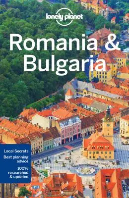 Lonely Planet Románia és Bulgária 7 - Lonely Planet Romania & Bulgaria 7