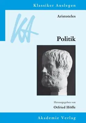 Arisztotelész: Politik - Aristoteles: Politik