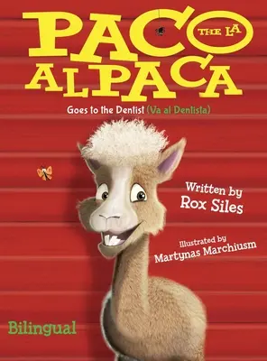 Paco az alpaka (Paco la Alpaca): Fogorvoshoz megy (Va al Dentista) - Paco the Alpaca (Paco la Alpaca): Goes to the Dentist (Va al Dentista)