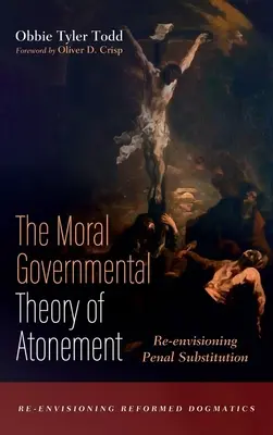 Az engesztelés erkölcsi kormányzati elmélete - The Moral Governmental Theory of Atonement