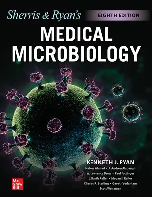 Ryan & Sherris Orvosi mikrobiológia, nyolcadik kiadás - Ryan & Sherris Medical Microbiology, Eighth Edition