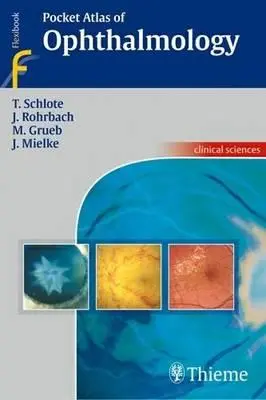 A szemészet zsebatlasza - Pocket Atlas of Ophthalmology