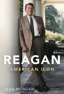 Reagan: Reagan: Amerikai ikon - Reagan: American Icon