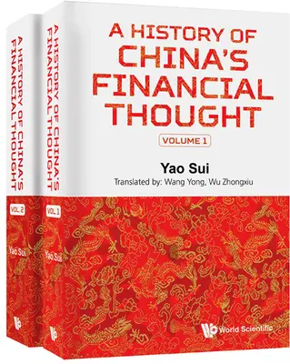 A kínai pénzügyi gondolkodás története (2 kötetben) - History of China's Financial Thought, a (in 2 Volumes)