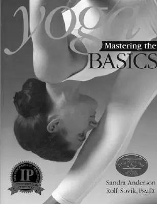 Jóga: Az alapok elsajátítása - Yoga: Mastering the Basics