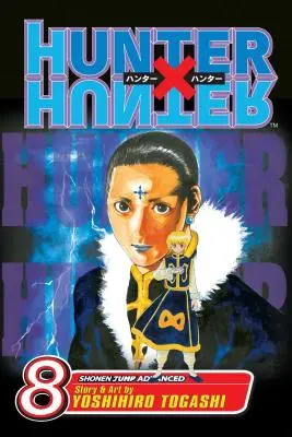 Hunter X Hunter, 8. kötet, 8. kötet - Hunter X Hunter, Vol. 8, 8