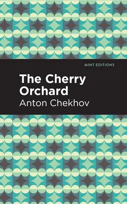 A cseresznyéskert - The Cherry Orchard