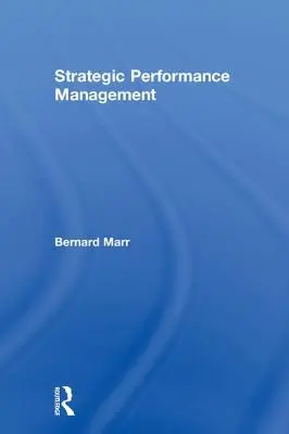 Stratégiai teljesítménymenedzsment - Strategic Performance Management