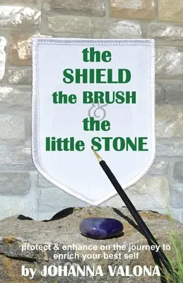 A pajzs, az ecset és a kis kő - The Shield, The Brush & The little Stone