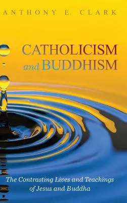 A katolicizmus és a buddhizmus - Catholicism and Buddhism