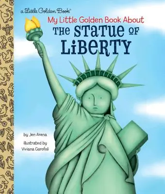 Az én kis aranykönyvem a Szabadság-szoborról - My Little Golden Book about the Statue of Liberty