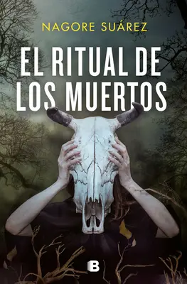 El Ritual de Los Muertos / A halottak rituáléja - El Ritual de Los Muertos / The Ritual of the Dead