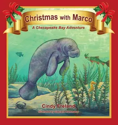 Karácsony Marcóval: A Chesapeake Bay Adventure - Christmas with Marco: A Chesapeake Bay Adventure