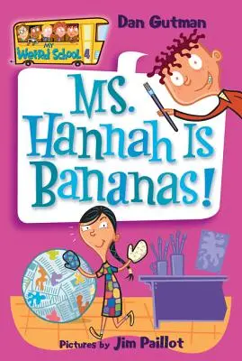 Ms. Hannah megőrült! - Ms. Hannah Is Bananas!