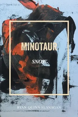 Minotaurus Snow - Minotaur Snow