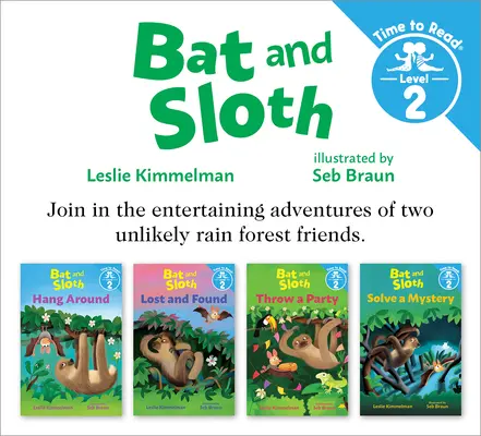 Bat and Sloth Set #1 (Bat and Sloth: Time to Read, 2. szint) - Bat and Sloth Set #1 (Bat and Sloth: Time to Read, Level 2)