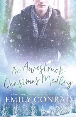 An Awestruck Christmas Medley: A Contemporary Christian Romance Novella