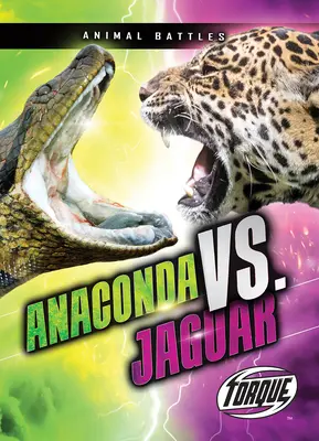 Anakonda vs. Jaguár - Anaconda vs. Jaguar