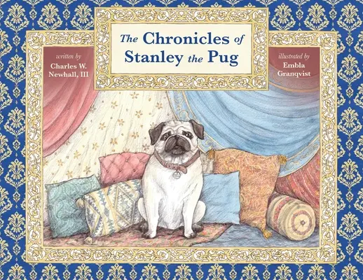 Stanley, a mopsz krónikái - The Chronicles of Stanley the Pug