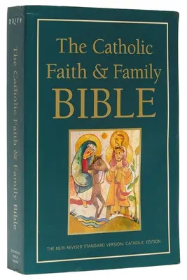 Katolikus Hit és Család Biblia-NRSV - Catholic Faith and Family Bible-NRSV