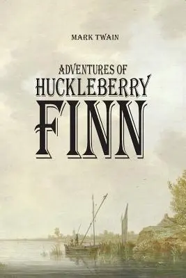 Huckleberry Finn kalandjai - Adventures of Huckleberry Finn