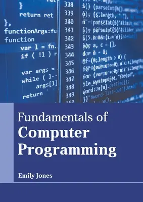 A számítógépes programozás alapjai - Fundamentals of Computer Programming