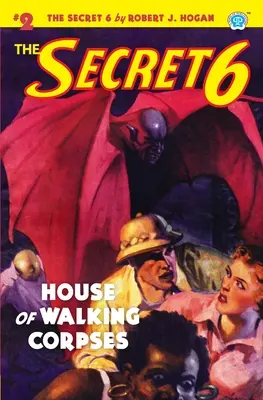 A titkos 6 #2: Sétáló hullák háza - The Secret 6 #2: House of Walking Corpses