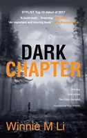 Sötét fejezet: Kemény krimi igaz történet alapján - Dark Chapter: Hard-hitting crime fiction based on a true story