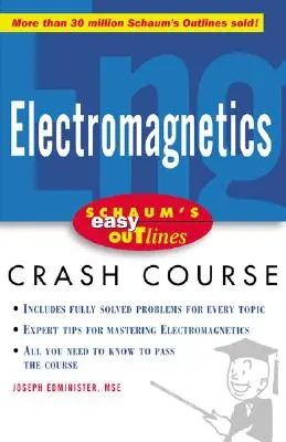 Az elektromágnesesség Schaum-féle könnyű vázlata - Schaum's Easy Outline of Electromagnetics