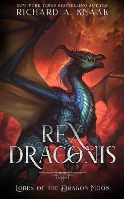 Rex Draconis: A Sárkányhold urai - Rex Draconis: Lords of the Dragon Moon