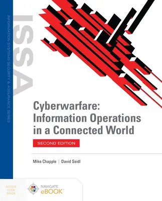 Kiberhadviselés: Információs műveletek az összekapcsolt világban - Cyberwarfare: Information Operations in a Connected World