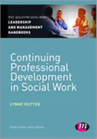 Folyamatos szakmai fejlődés a szociális gondozásban - Continuing Professional Development in Social Care