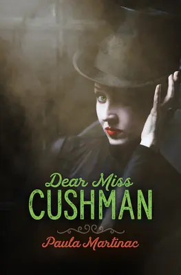 Kedves Miss Cushman - Dear Miss Cushman