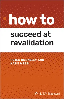 Hogyan lehet sikeres az újraérvényesítésben? - How to Succeed at Revalidation