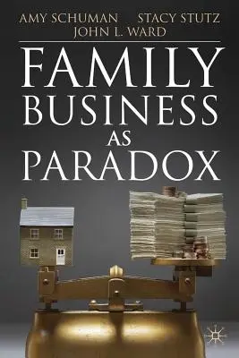 A családi vállalkozás mint paradoxon - Family Business as Paradox