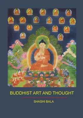 Buddhista művészet és gondolkodás - Buddhist Art and Thought