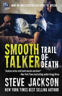 Smooth Talker: A halál nyomában - Smooth Talker: Trail of Death