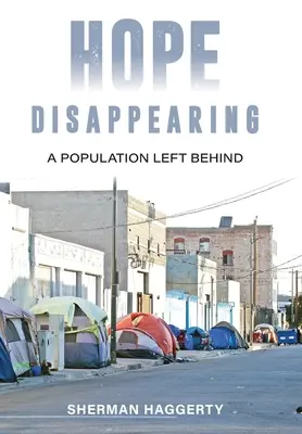 Hope Disappearing: A hátrahagyott népesség - Hope Disappearing: A Population Left Behind