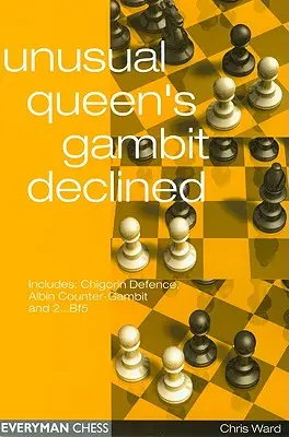 Szokatlan királynői gambit visszautasítva - Unusual Queen's Gambit Declined