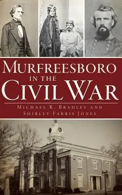 Murfreesboro a polgárháborúban - Murfreesboro in the Civil War