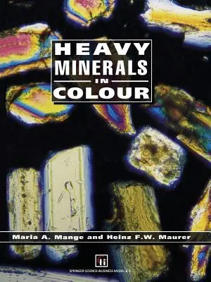 Nehéz ásványok színesben - Heavy Minerals in Colour