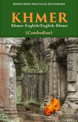 Khmer-angol/angol-khmer (kambodzsai) gyakorlati szótár - Khmer-English/ English-Khmer (Cambodian) Practical Dictionary