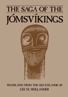 A Jomsvikings Saga - The Saga of the Jomsvikings