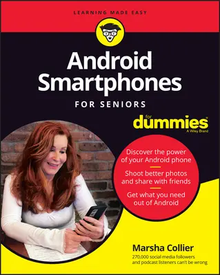 Androidos okostelefonok időseknek bábuknak - Android Smartphones for Seniors for Dummies