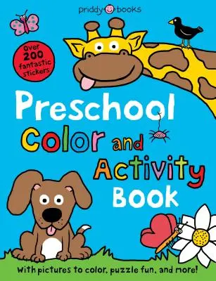 Preschool Color & Activity Book: Színezhető képekkel, kirakós játékkal és még sok mással! - Preschool Color & Activity Book: With Pictures to Color, Puzzle Fun, and More!